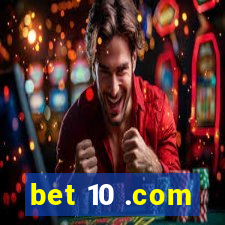 bet 10 .com